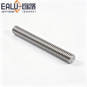 宜路 EALU 全螺纹 螺杆DIN 975通丝牙条丝杆